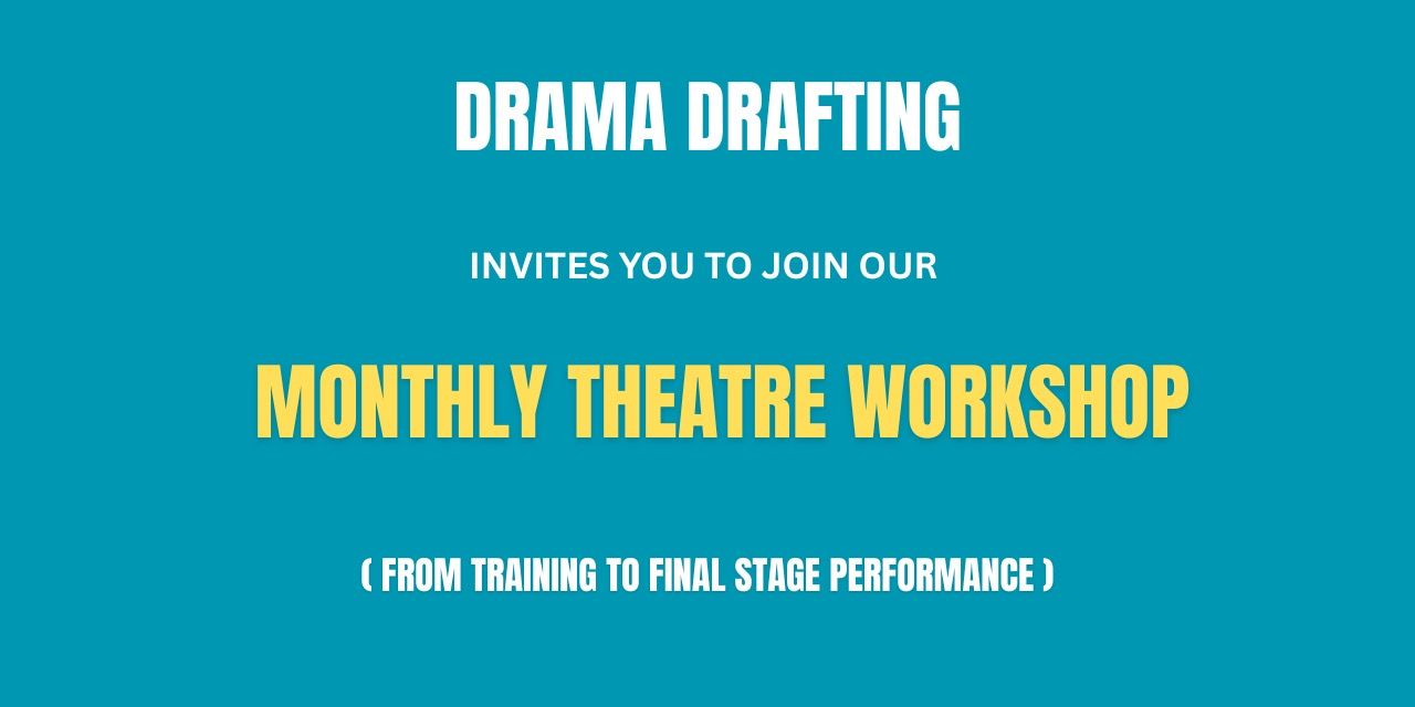 media-desktop-monthly-theatre-workshop-by-drama-drafting-0-2026-8-4-t-16-49-58.jpg