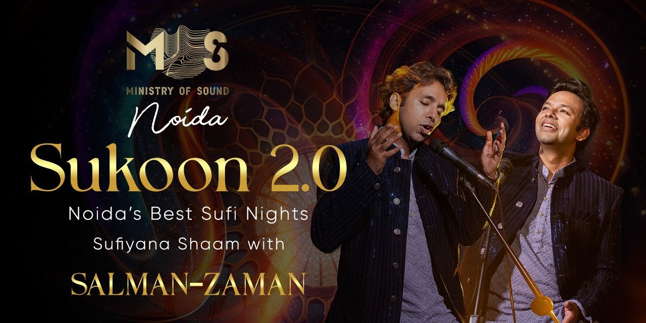 media-desktop-mos-noida-presents-sukoon-2-0-with-salman-zaman-0-2024-7-25-t-10-30-18.jpg