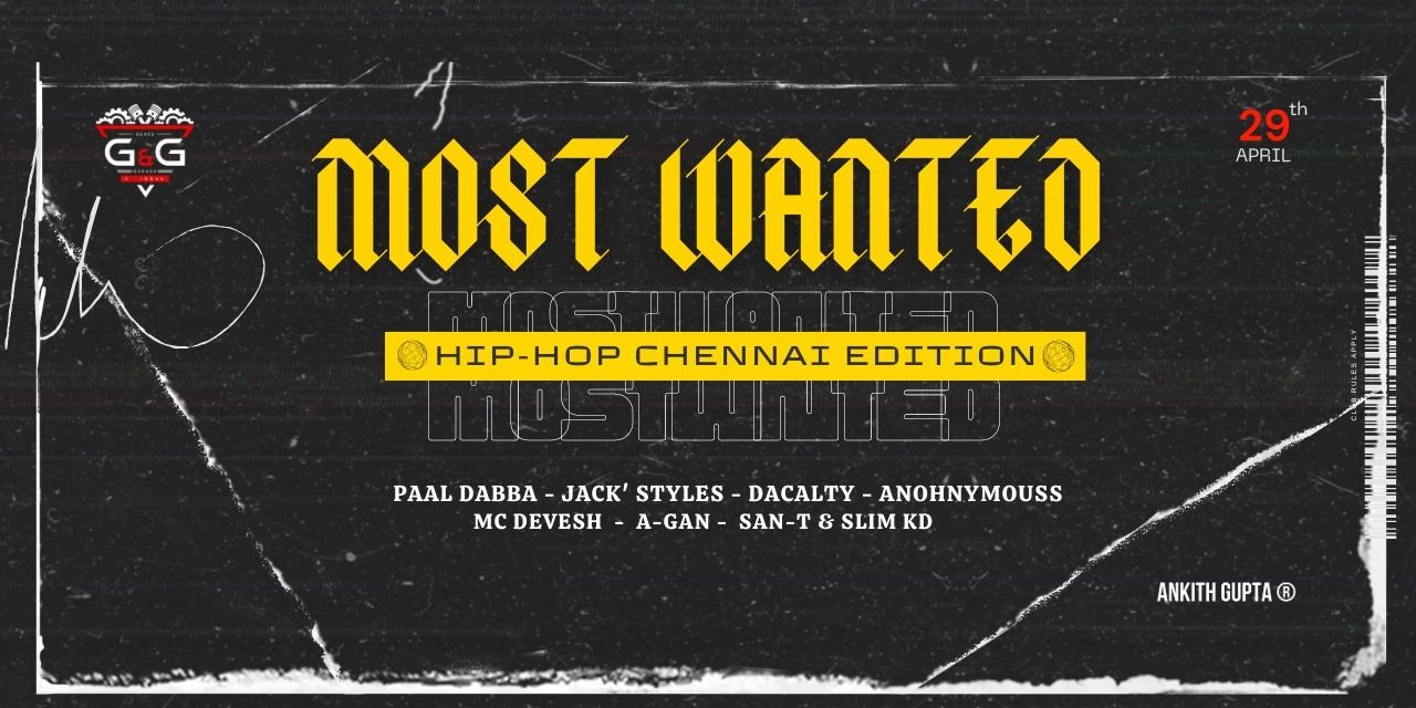 media-desktop-most-wanted-hip-hop-chennai-edition-0-2023-4-20-t-7-11-13.jpg
