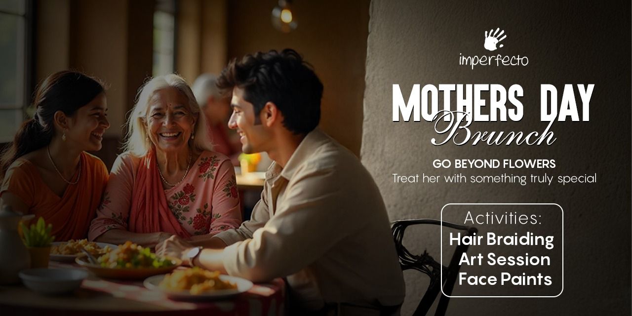 media-desktop-mother-s-day-brunch-imperfecto-0-2025-5-6-t-13-14-51.jpg