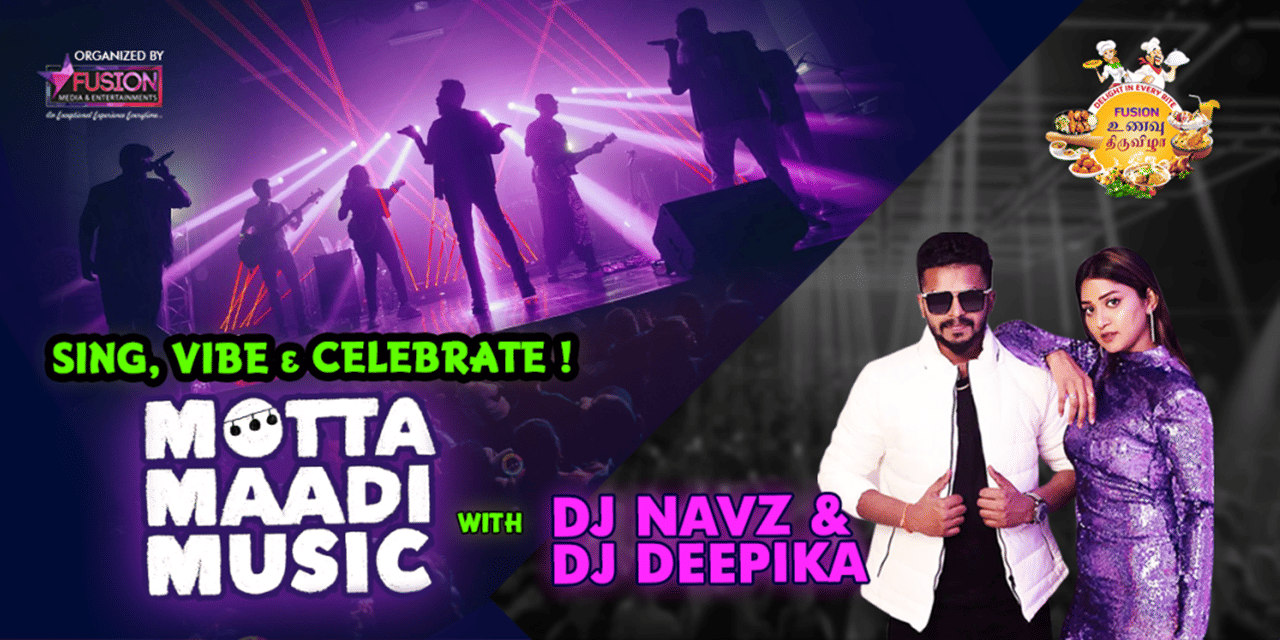 media-desktop-motta-maadi-music-with-dj-navz-dj-deepika-0-2025-2-21-t-7-35-18.jpg