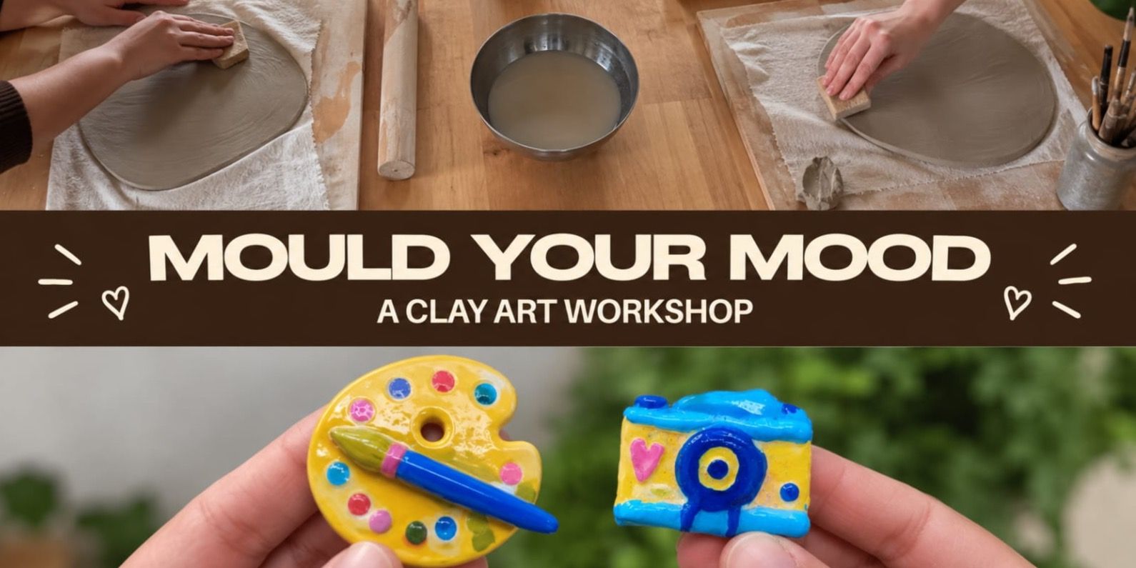 media-desktop-mould-your-mood-a-clay-art-workshop-0-2026-9-20-t-16-29-18.jpg