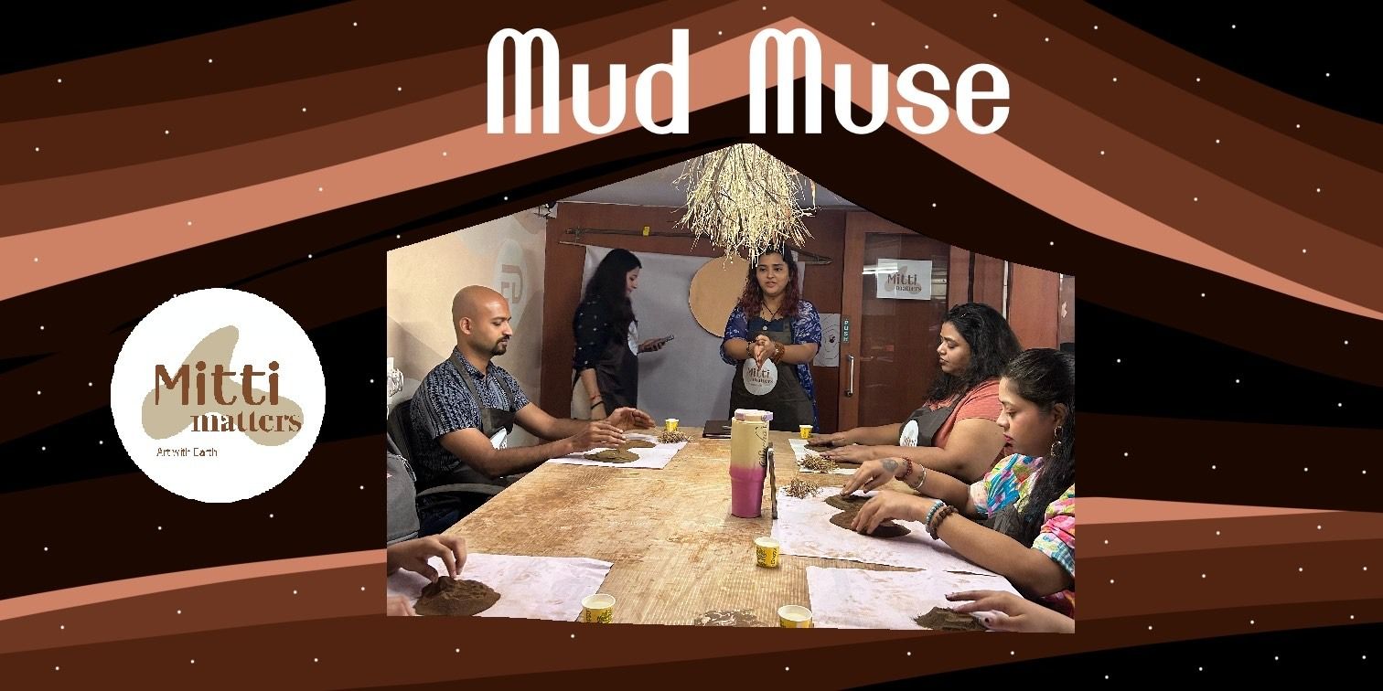 media-desktop-mud-muse-by-mitti-matters-0-2025-3-11-t-17-8-59.jpg