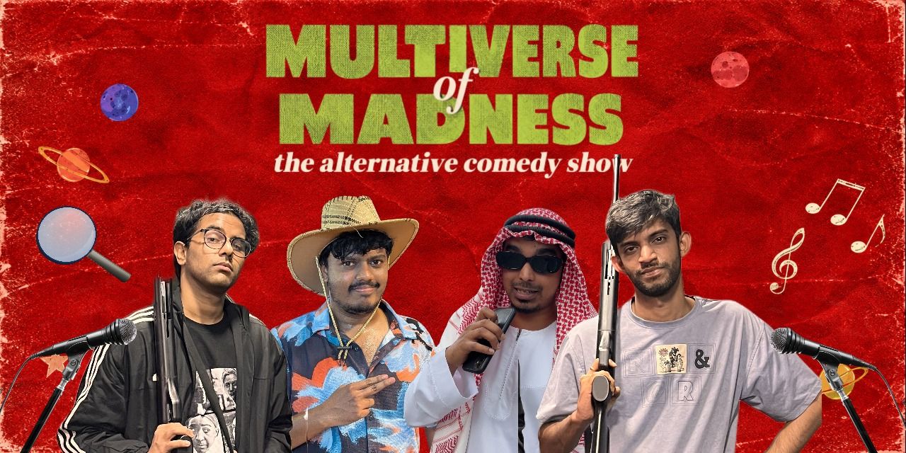 Multiverse of Madness - Alternate Comedy Show