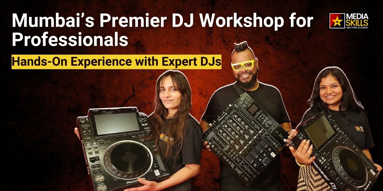media-desktop-mumbai-best-dj-workshop-at-media-skills-0-2026-9-7-t-17-34-47.jpg