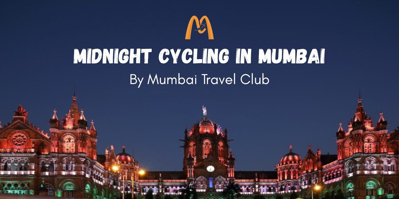 media-desktop-mumbai-midnight-cycling-by-mumbai-travel-club-0-2026-2-18-t-6-53-4.jpg