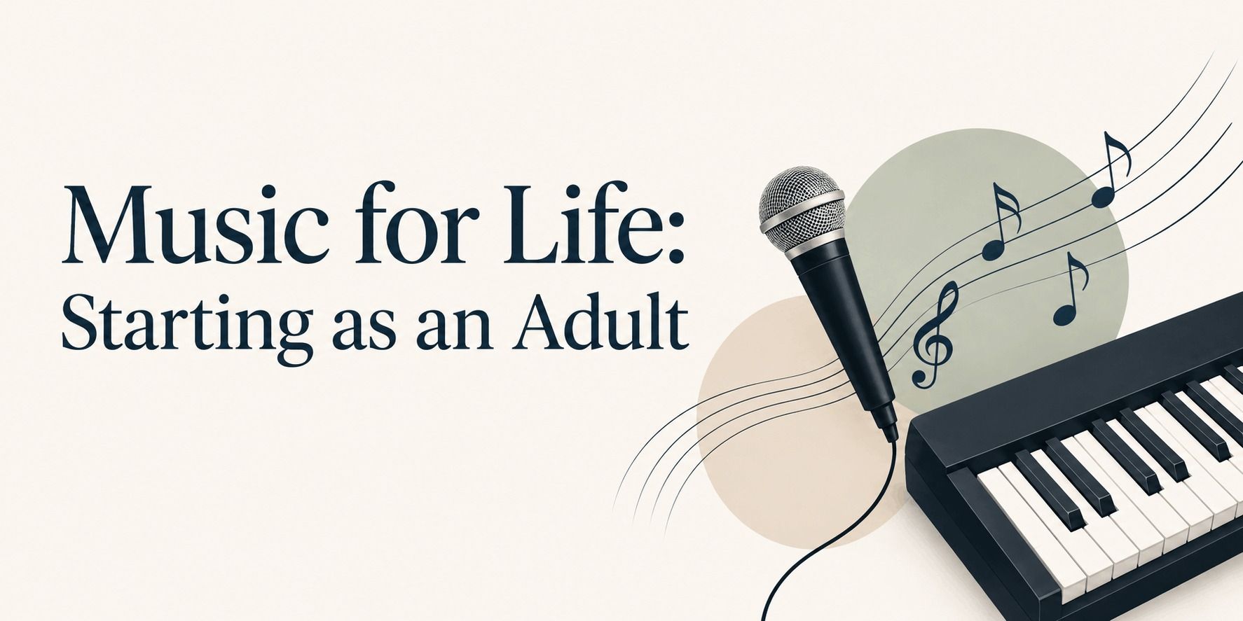 media-desktop-music-for-life-starting-as-an-adult-0-2026-7-7-t-6-31-56.jpg