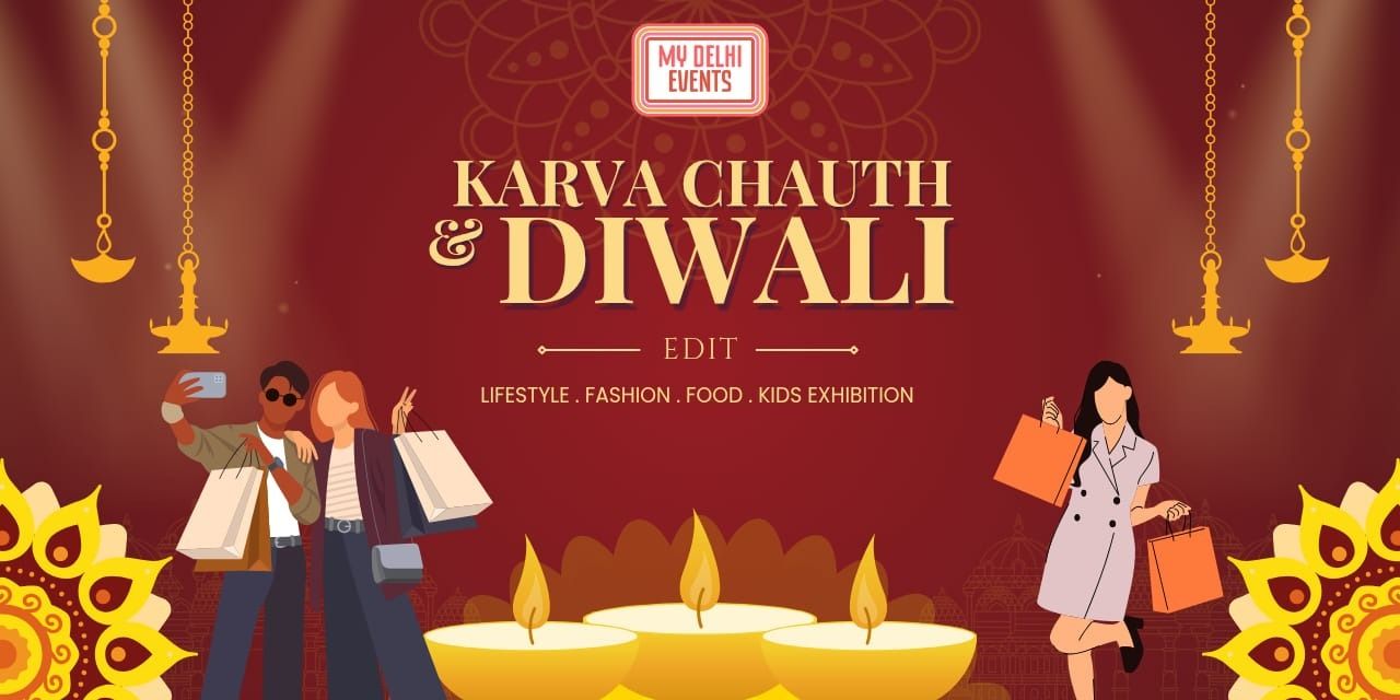 media-desktop-my-delhi-events-diwali-karvachauth-exhibition-0-2025-8-7-t-14-42-49.jpg