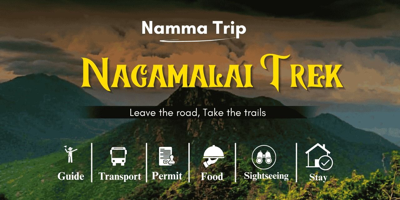 Nagamalai Trek From Bangalore