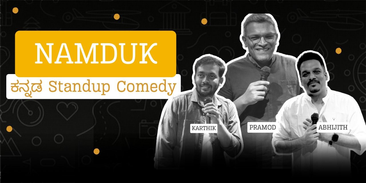 media-desktop-namduk-kannada-standup-comedy-0-2024-3-6-t-8-6-39.jpg