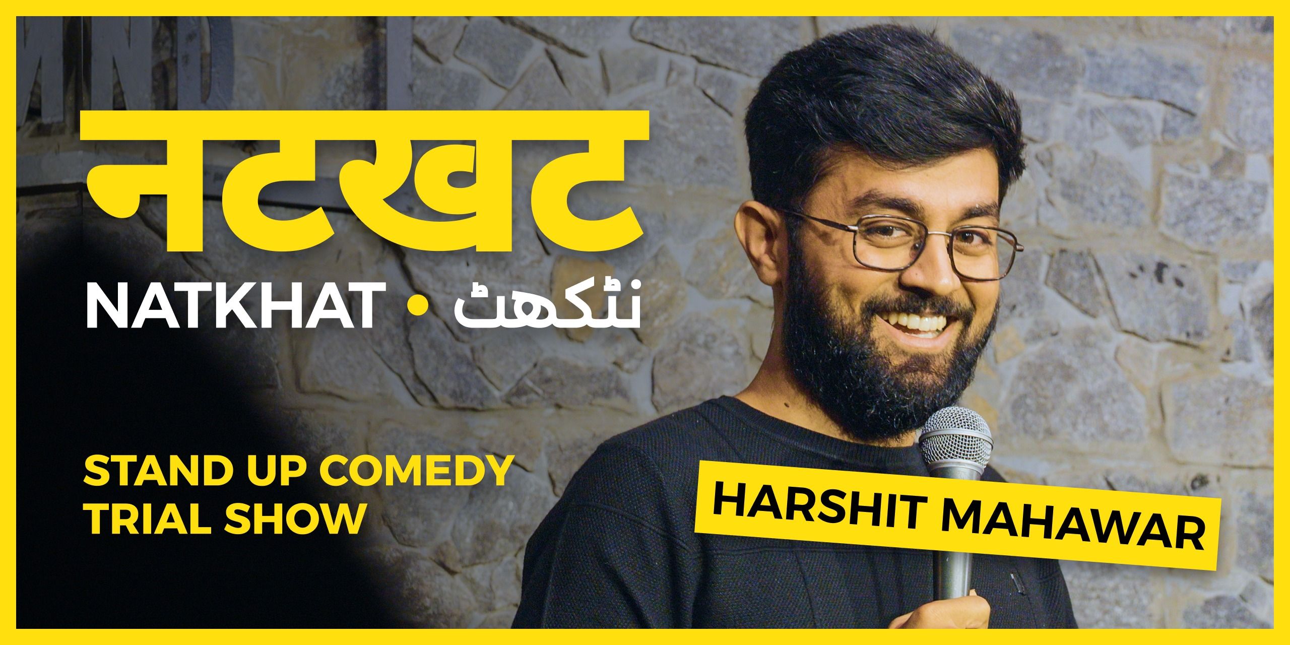media-desktop-natkhat-standup-comedy-show-by-harshit-mahawar-0-2026-8-1-t-14-57-31.jpg