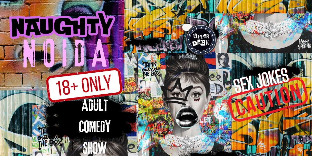 media-desktop-naughty-noida-an-adult-comedy-show-0-2024-7-31-t-5-48-10.jpg