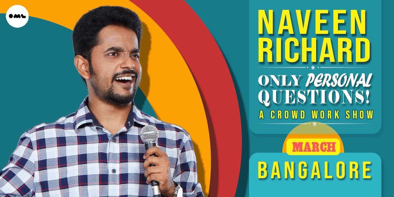 Naveen Richard- Crowd Work Show in Bengaluru