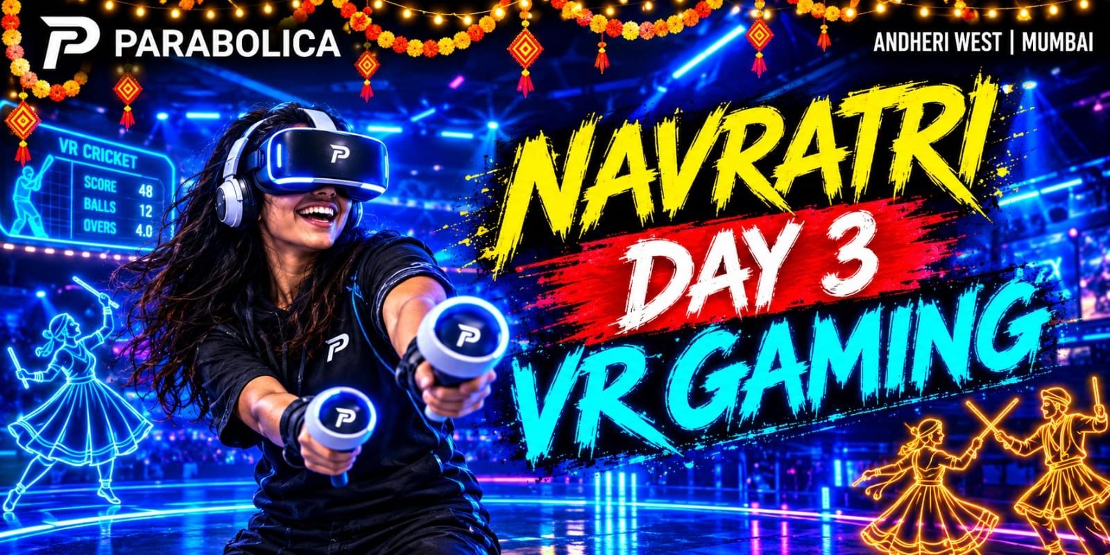 Navratri Day - 3 VR Gaming Andheri, Mumbai in Mumbai