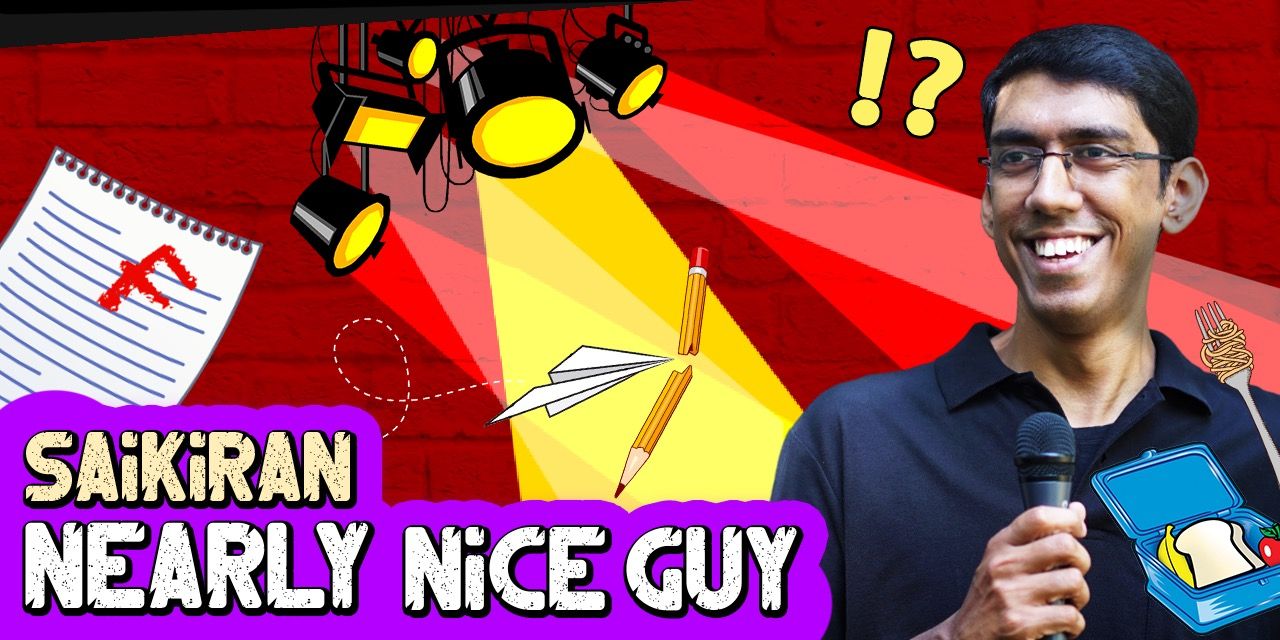 Nearly Nice Guy by Saikiran | Pune