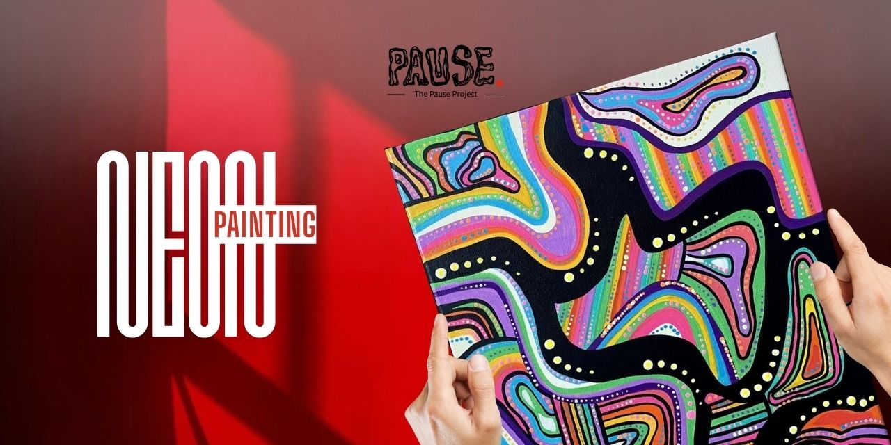 media-desktop-neon-painting-workshop-the-pause-project-0-2026-1-15-t-13-58-43.jpg