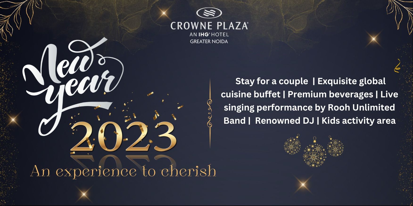 New Year Celebration @Crowne Plaza Greater Noida