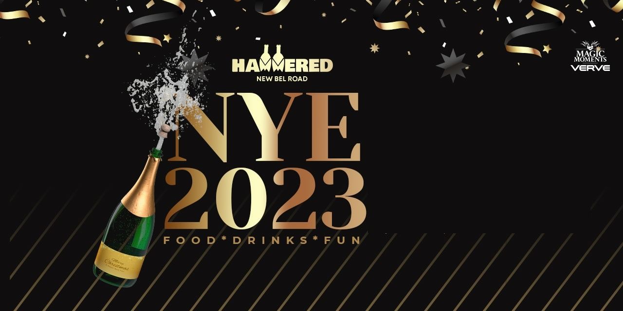New Year Eve at Hammered New BEL Road