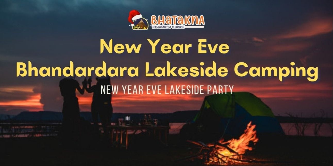 New Year Eve Bhandardara Lakeside Camping