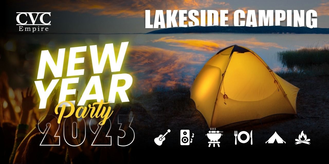 New Year Party 2023 & Lakeside Camping