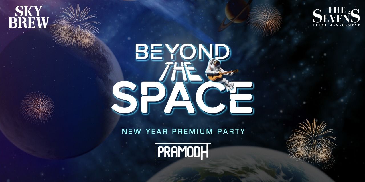 New Year Party – BEYOND THE SPACE 2023