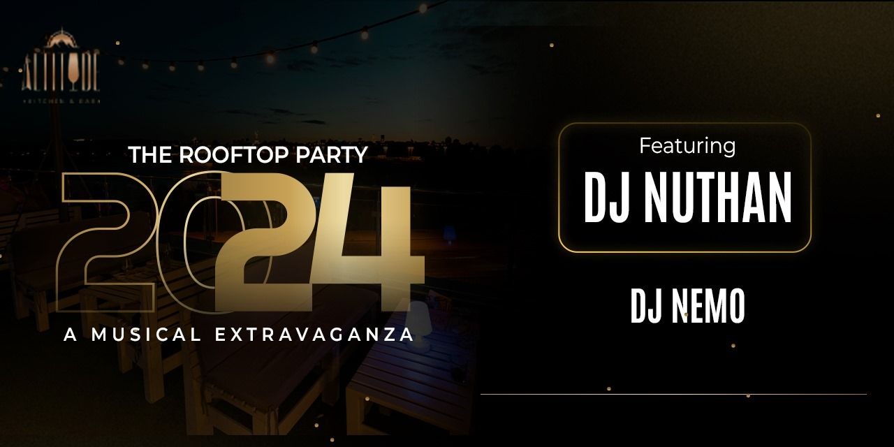 media-desktop-new-year-s-eve-2024-the-rooftop-party-at-altitude-0-2023-12-18-t-6-26-43.jpg
