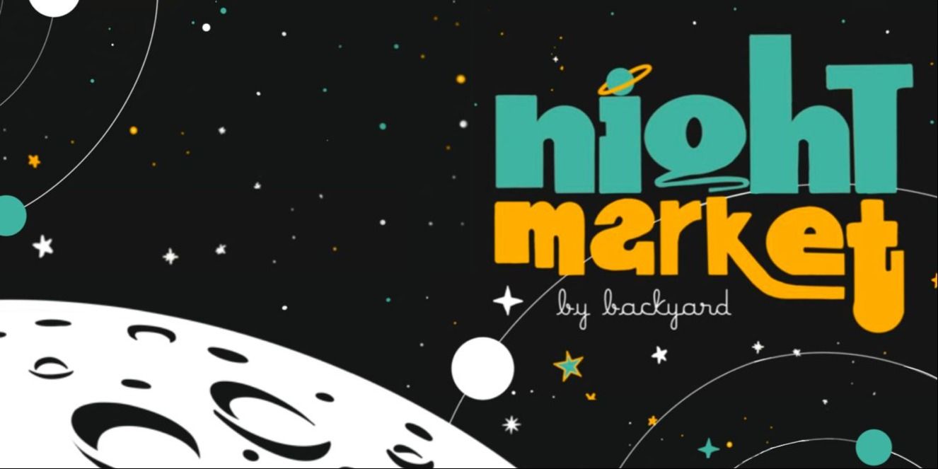 media-desktop-night-market-at-backyard-0-2024-4-2-t-12-9-23.jpg