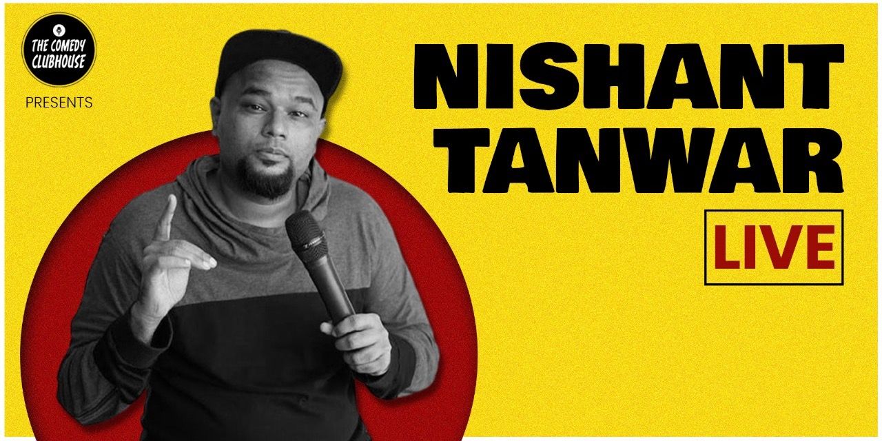 Nishant Tanwar Live – A Stand Up Comedy Show in Pune