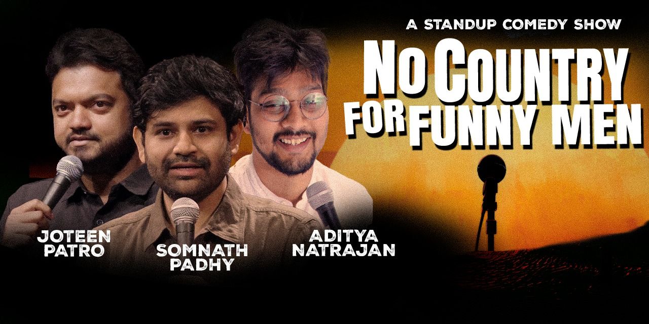 media-desktop-no-country-for-funny-men-a-stand-up-comedy-show-0-2026-8-14-t-16-40-56.jpg