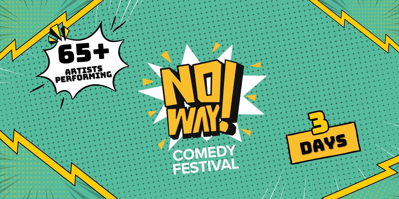 media-desktop-no-way-comedy-festival-0-2024-10-11-t-4-29-15.jpg