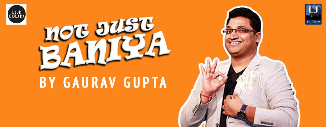 media-desktop-not-just-baniya-a-stand-up-comedy-solo-by-gaurav--2019-7-3-t-19-14-32.jpg