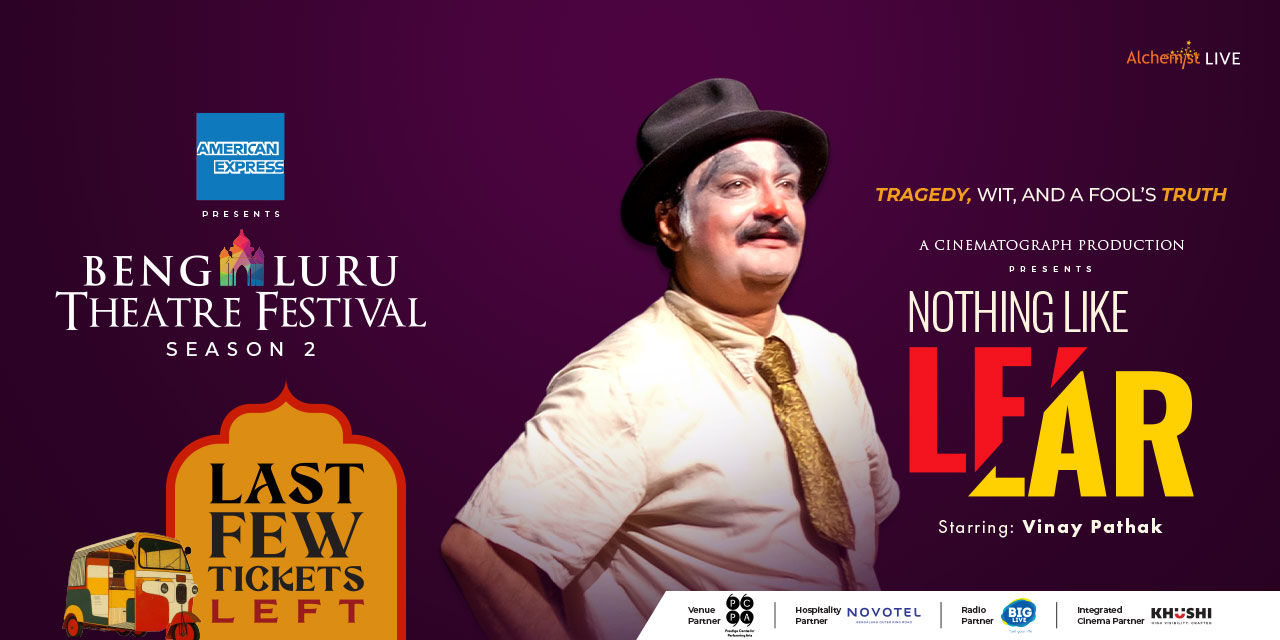 media-desktop-nothing-like-lear-bengaluru-theatre-festival-0-2025-11-26-t-9-53-42.jpg