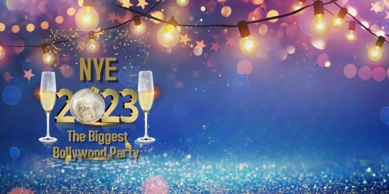 NYE 2023 – The Biggest Bollywood Party