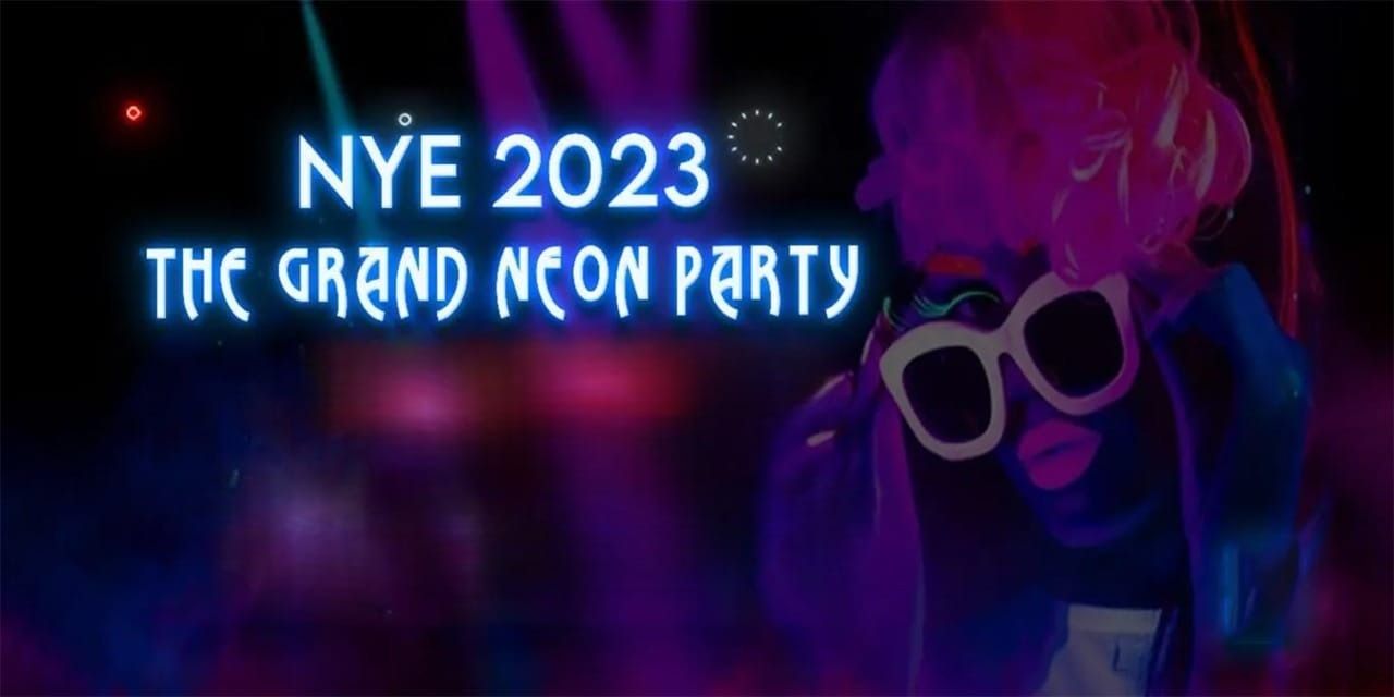 NYE 2023 – The Grand Neon Party