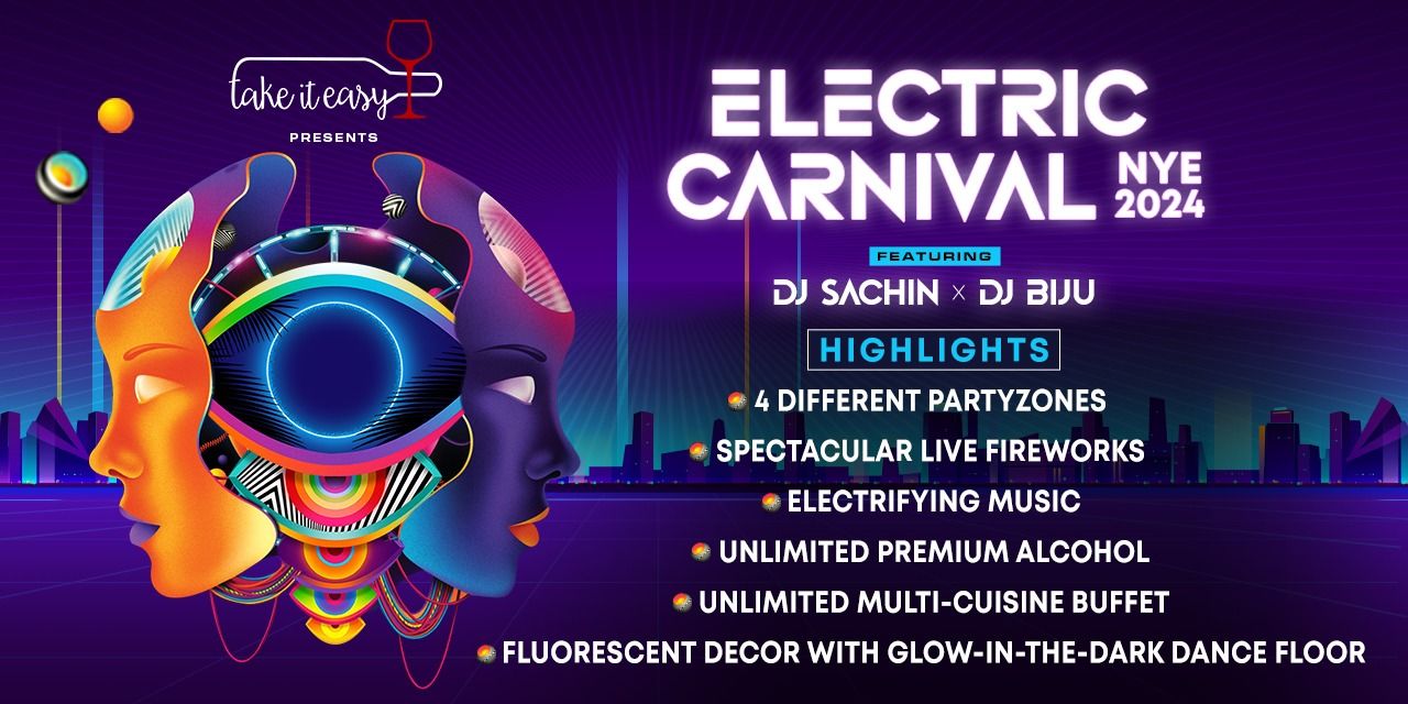 media-desktop-nye-2024-electric-carnival-take-it-easy-andheri-0-2023-12-5-t-13-11-2.jpg