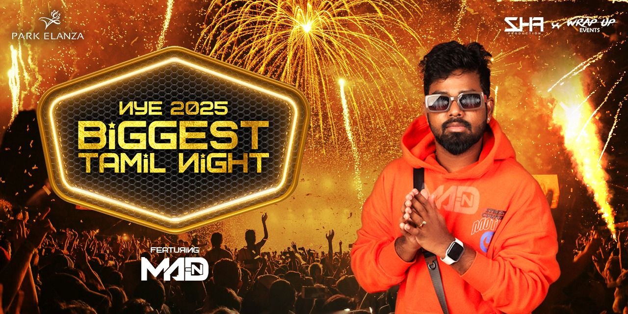 media-desktop-nye-2025-biggest-tamil-night-chennai-0-2024-12-3-t-12-2-52.jpg