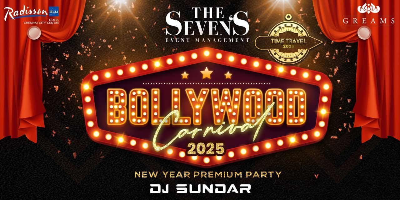 media-desktop-nye-bollywood-carnival-2025-radisson-greams-0-2024-12-7-t-10-58-49.jpg