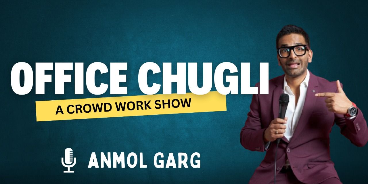 media-desktop-office-chugli-stand-up-comedy-crowd-work-show-0-2026-2-27-t-13-2-41.jpg