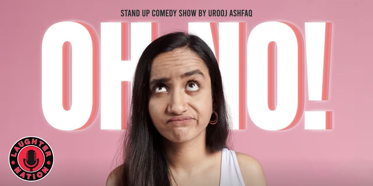 Oh No! – Standup comedy by Urooj Ashfaq in Lucknow