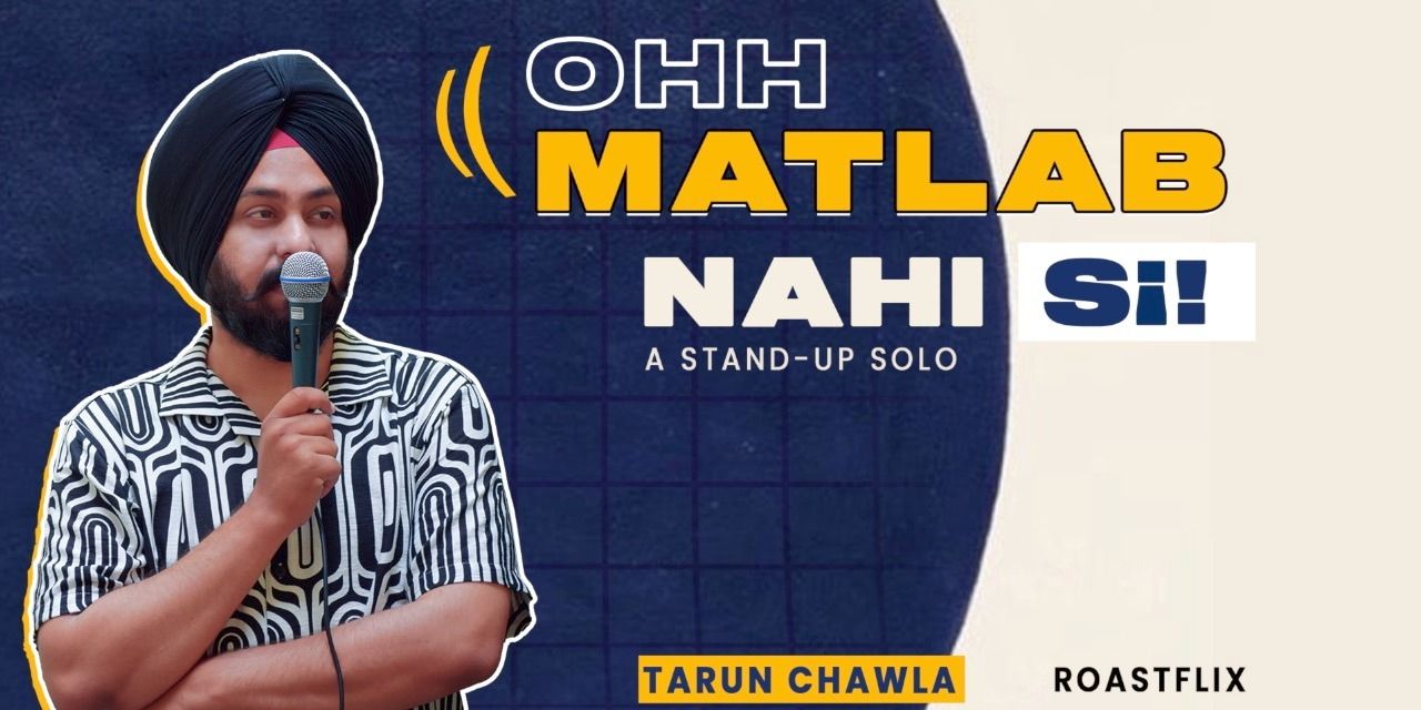 media-desktop-ohh-matlab-nahi-sii-by-tarun-chawla-roastflix-0-2026-5-12-t-10-32-23.jpg