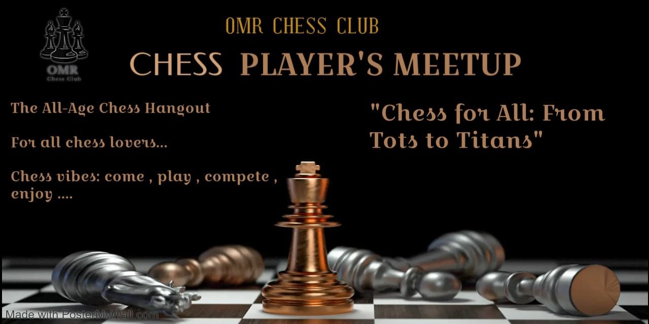 media-desktop-omr-chess-club-player-s-meetup-0-2025-7-29-t-14-18-38.jpg