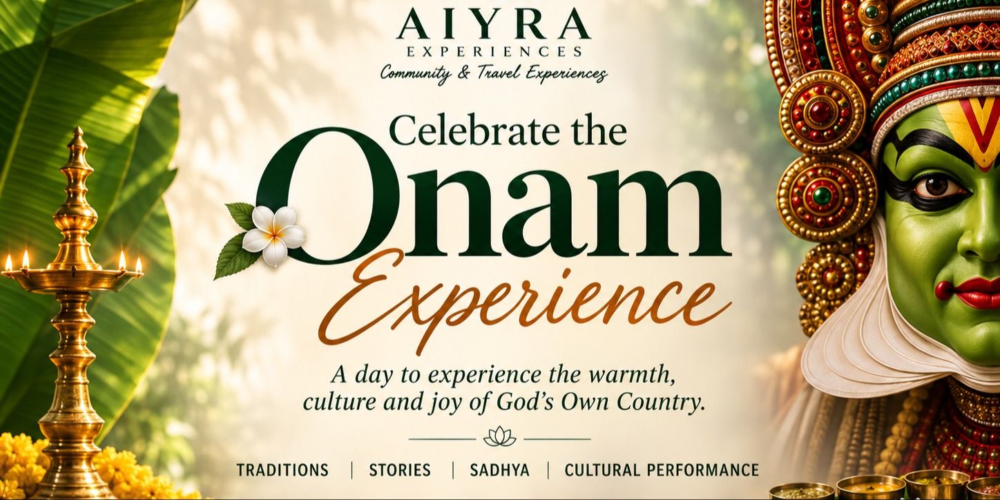 media-desktop-onam-utsavam-2026-by-aiyra-experiences-0-2026-8-25-t-18-25-53.jpg