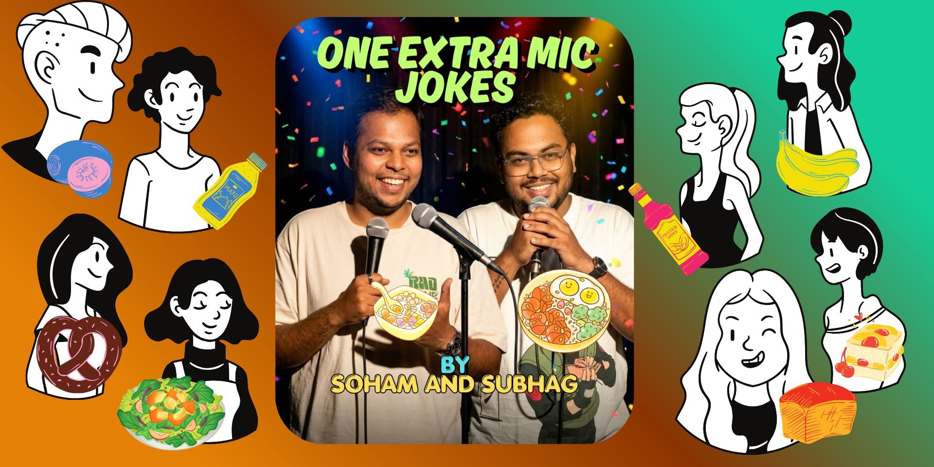 media-desktop-one-extra-mic-jokes-with-soham-and-subhag-0-2026-6-25-t-9-25-39.jpg