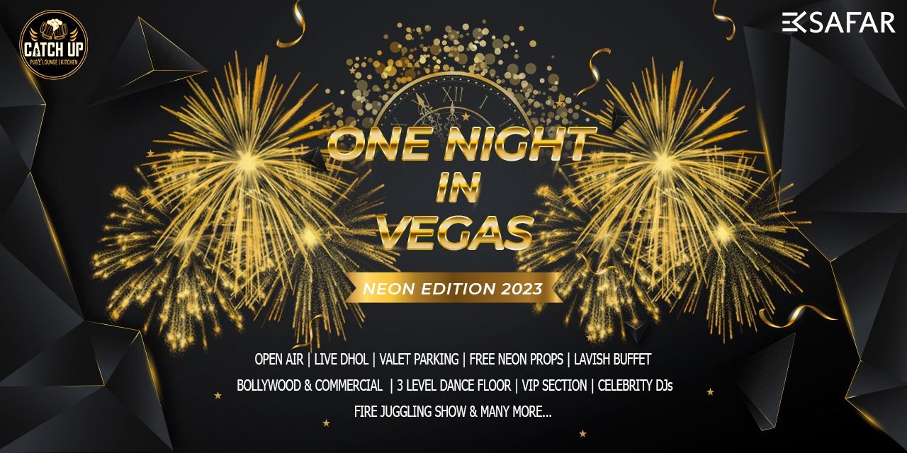 ONE NIGHT IN VEGAS – NEW YEAR 2023 / NEON EDITION