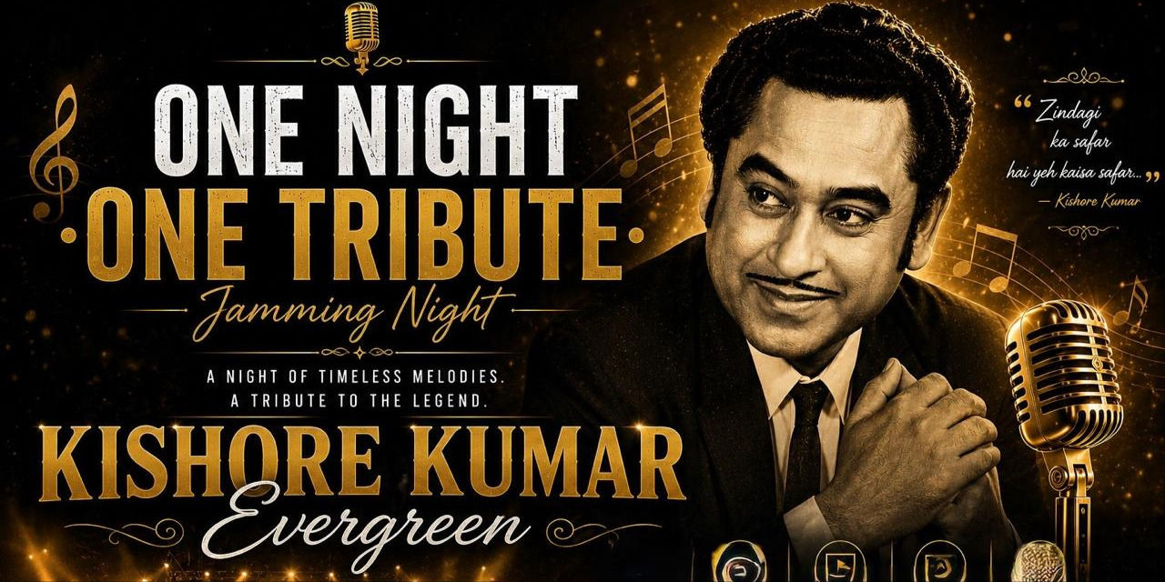 media-desktop-one-night-one-tribute-kishore-kumar-evergreen-jam-0-2026-6-13-t-3-1-43.jpg