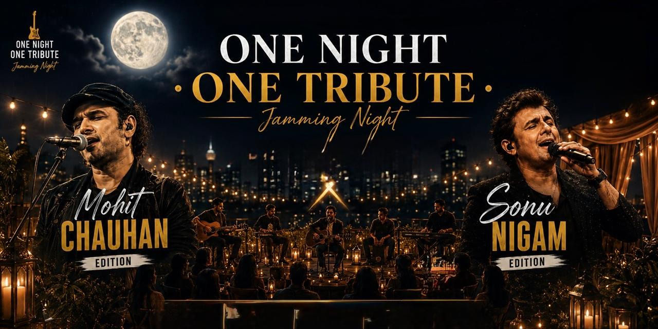media-desktop-one-night-one-tribute-sonu-nigam-x-mohit-chauhan-0-2026-6-7-t-14-57-25.jpg
