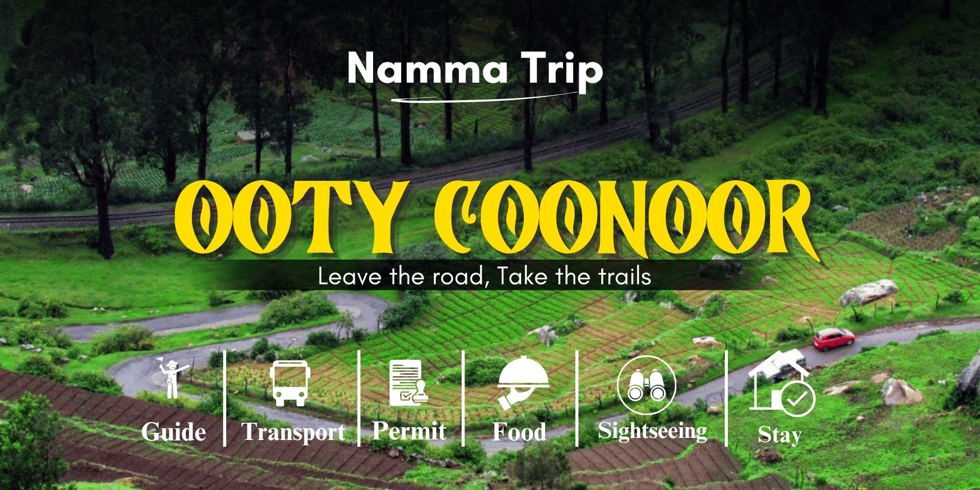 Ooty - Coonoor 3 day Trip From Bangalore