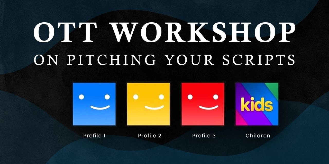 media-desktop-ott-workshop-on-pitching-your-scripts-0-2024-11-21-t-4-48-26.jpg