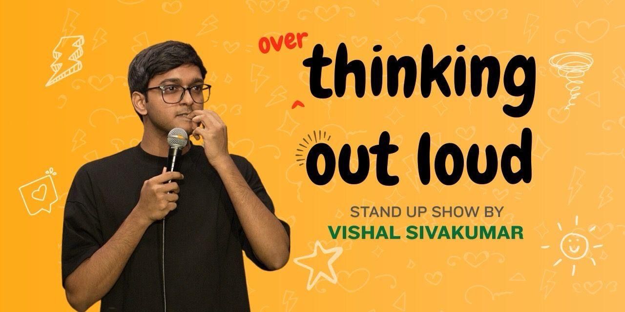media-desktop-overthinking-out-loud-by-vishal-shivkumar-0-2026-8-27-t-7-33-32.jpg