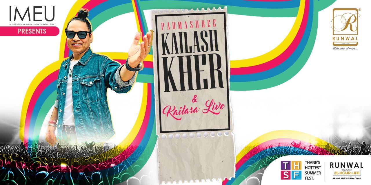 Padmashree Kailash Kher & Kailasa Live in Thane
